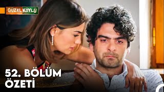 Güzel Köylü 52. Bölüm Özeti