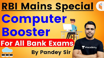 9:00 PM - RBI Assistant 2020 (Mains) Special | CS by Pandey Sir | Computer Booster Class
