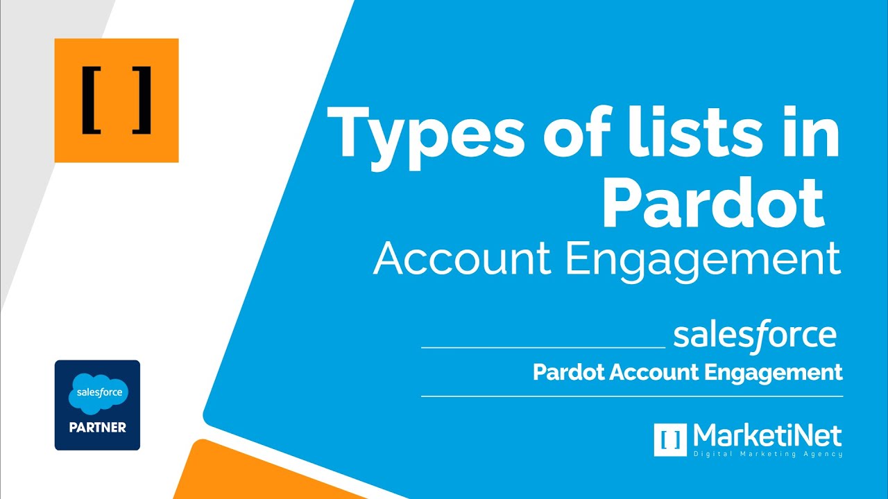 Types of list in Pardot Account Engagement