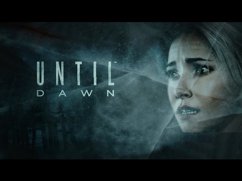 UNTIL DAWN 2: GAMEPLAY - COMING SOON: Until Dawn Playthrough (PS4) - Part 1
