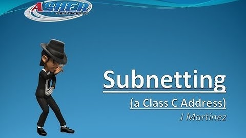 Asher Dallas Lecture - Subnetting Series Part 3 of 6 - Subnetting a Class C Addresses
