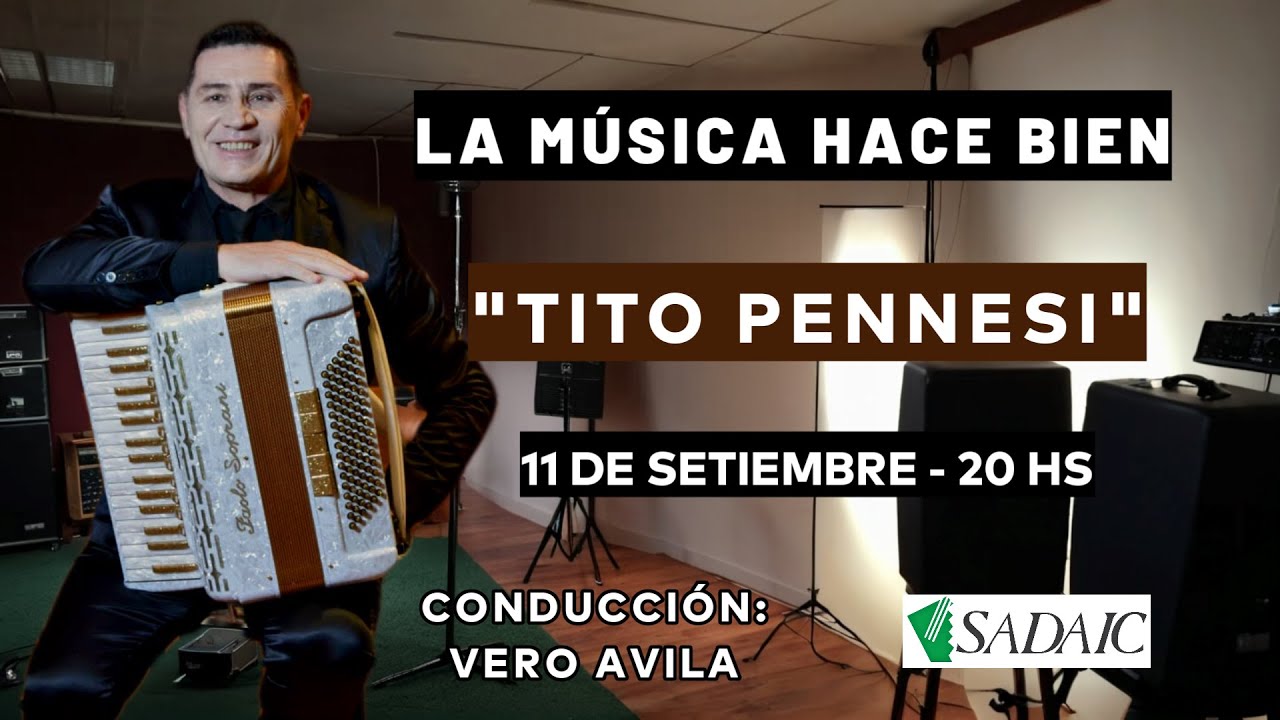 Tito Pennesi (Los Lirios de Santa Fe) en La Música Hace Bien
