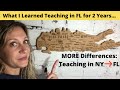 MORE Differences Teaching in NY and Teaching in FL: What I Learned Teaching in Florida for 2 Years!