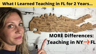 MORE Differences Teaching in NY and Teaching in FL: What I Learned Teaching in Florida for 2 Years!