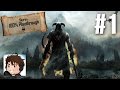 Let's Play Skyrim Part 1 - The 100% Playthrough