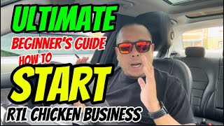 THE ULTIMATE BEGINNER’s GUIDE:  HOW TO START RTL CHICKEN BUSINESS Net Worth
