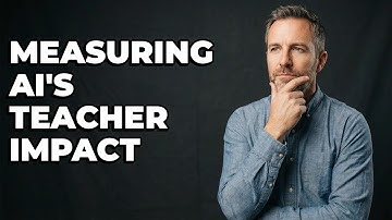 How Do We Measure AI Impact on Teacher Workload?