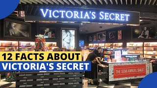 12 Interesting Facts You Didn’t Know About Victoria's Secret