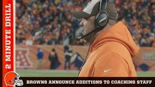 Browns Announce New Additions to Coaching Staff | 2 Minute Drill
