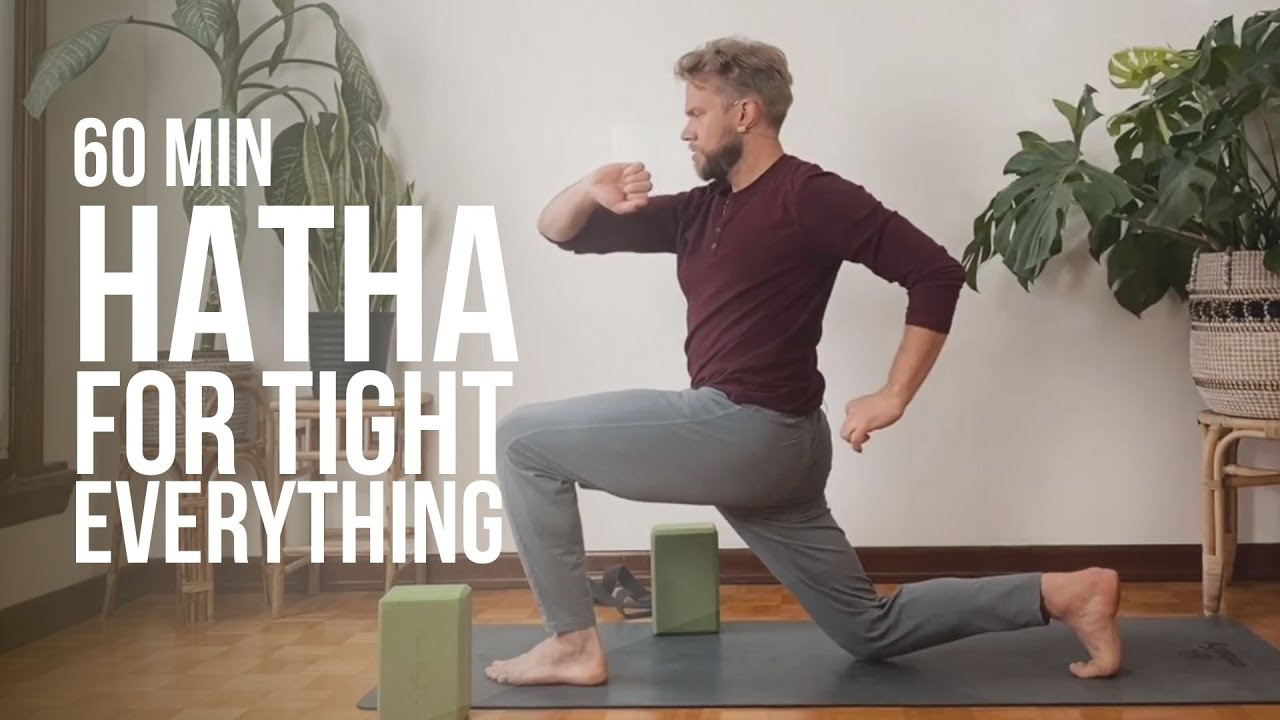 Hatha Yoga for Tight Everything (60 min) | Beginners Yoga