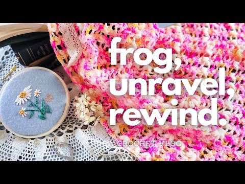 How to Frog a Finished Project / Crochet Vlog / Crochet with Me