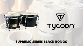 Supremo Series Black Bongo  Demonstration By Kalani Das Tycoon Artist