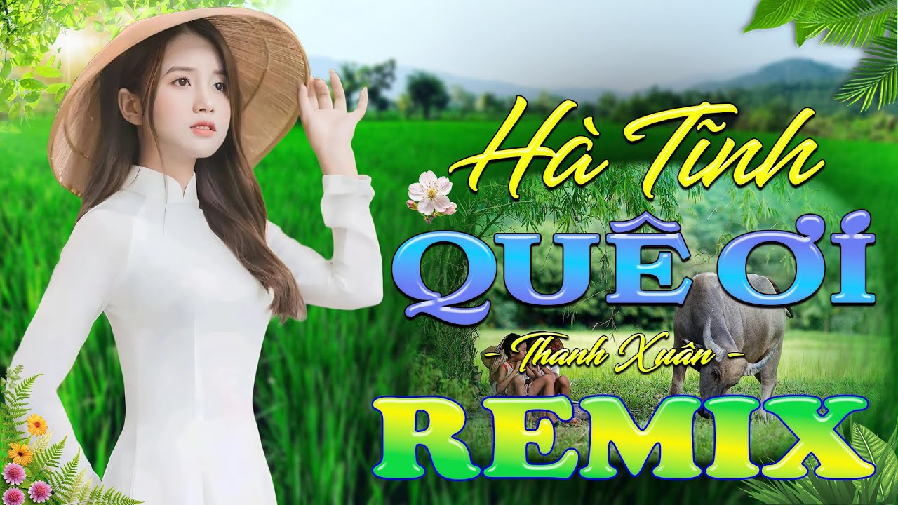 HÀ TĨNH QUÊ ƠI ➤ Dân Ca Xứ Nghệ 2025 - Lk Nhạc Sống Thôn Quê Phối Mới Nhất TOÀN BÀI HAY