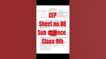 CEP SHEET 8 SCIENCE 9TH.  #pseb #punjabeducation #cep #class9 #science #shorts