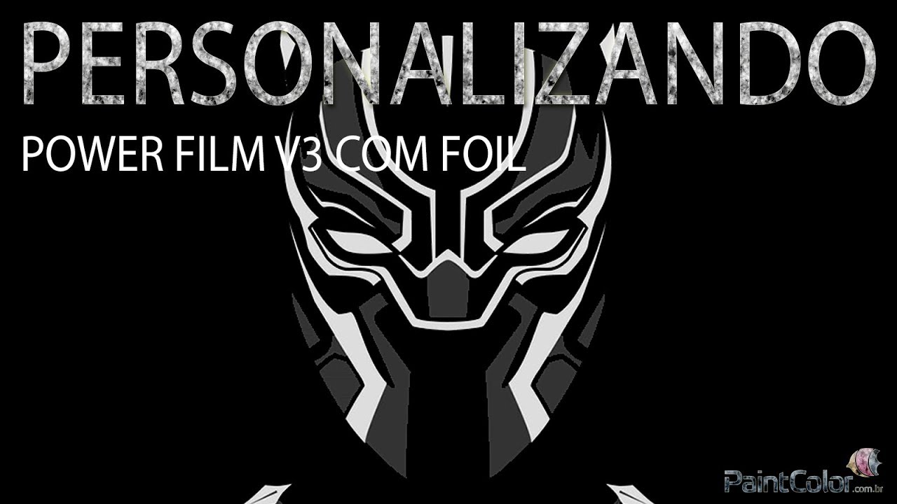 APRENDA A PERSONALIZAR POWER FILME V3 COM FOIL