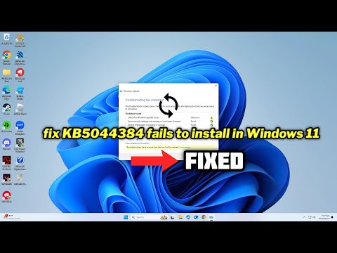 (FIXED) KB5044384 fails