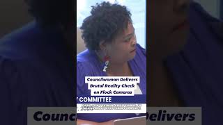 Councilwoman Delivers Brutal Reality Check on Flock Cameras
