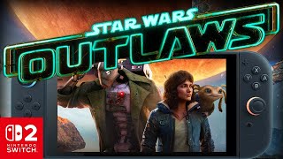 Star Wars Outlaws Nintendo Switch 2 Performance New Patch Le Update 3 Dockedhandheld Gameplay