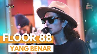 #JammingHot : Floor 88 - Yang Benar