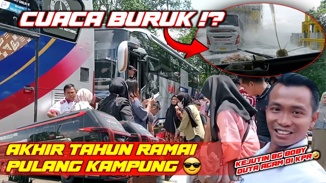 CUACA BURUK !! BUS SUMBAR MULAI RAME PENUMPANG PULANG KE RANAH MINANG !! #palala 
