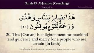 Quran 45. Al-Jathiyah (The Kneeling Down, Crouching): Arabic and English translation HD 4K