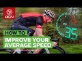 How To Improve Your Average Speed On A Road Bike