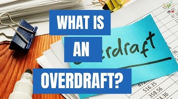 What Is An Overdraft? GCSE/A Level Business Video On Overdrafts As A Source Of Finance