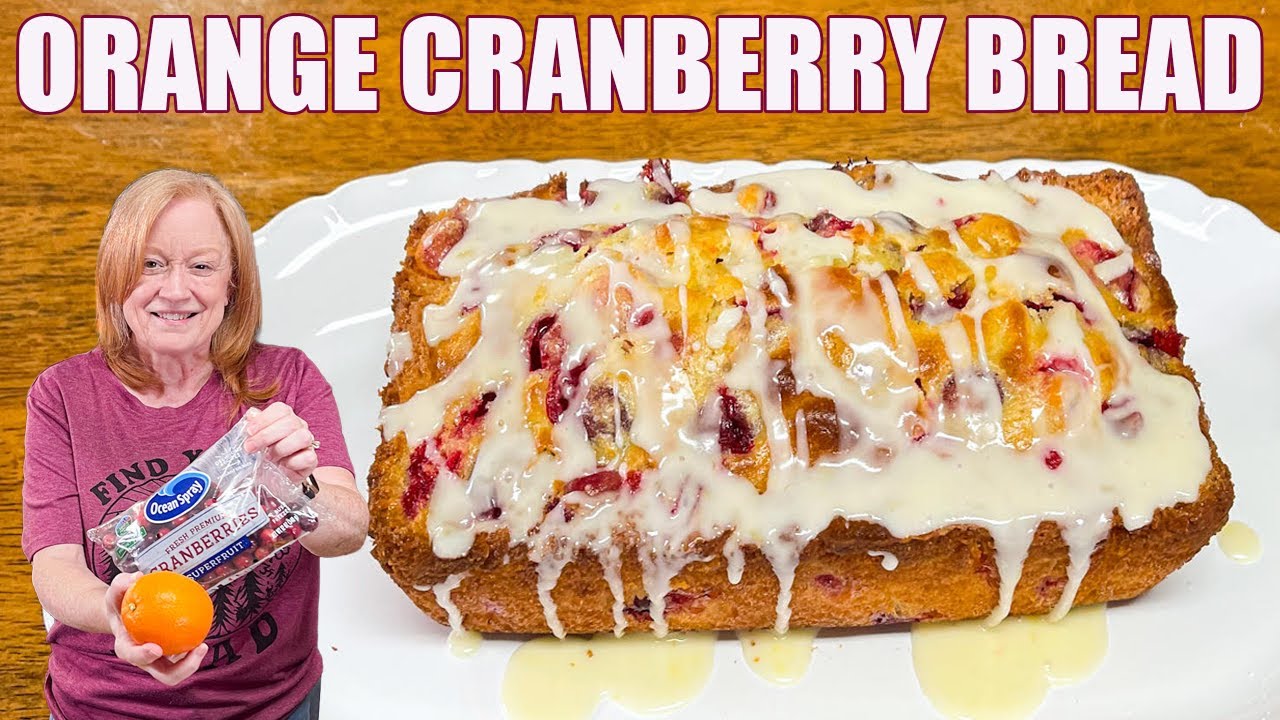 ORANGE CRANBERRY BREAD WITH GLAZE Christmas Bread Recipe