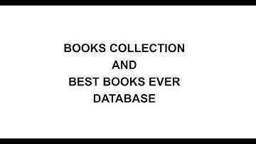 DBMS Project -  Books Collection & Best Books Ever Database