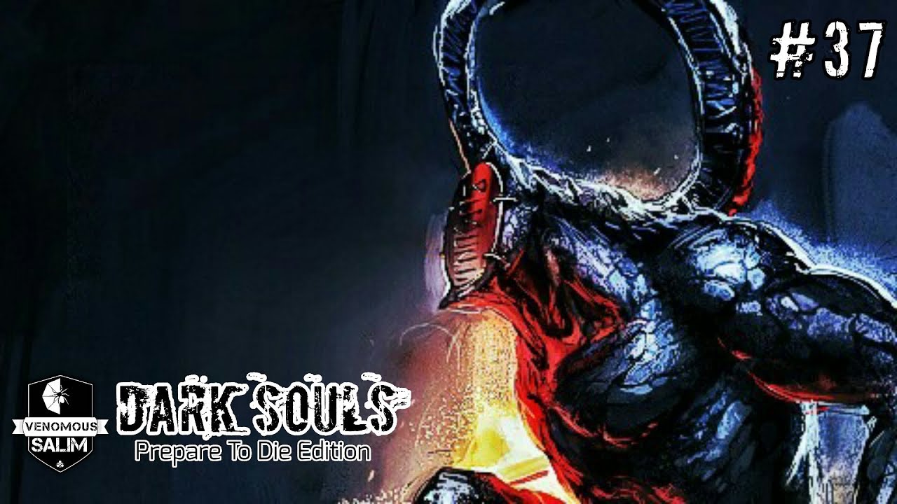 salomon نلعب Dark Souls – الحلقة 37 - شياطين التاينايت