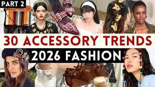 🔴30 ACCESSORY TRENDS for 2026 FASHION! Fall 2025 and Winter 2026 Accessories You Need to See! PART 2