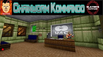 Doom 2 | Chainworm Kommando | Map 01 | Slayers Rampage | 100% Secrets