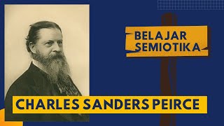 BELAJAR SEMIOTIKA CHARLES SANDERS PEIRCE | ANALISIS WACANA BUDAYA | REZA SUKMA NUGRAHA