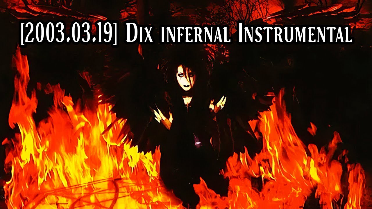 Moi「Dix」Mois Infernal Instrumental [2003.03.19] - YouTube