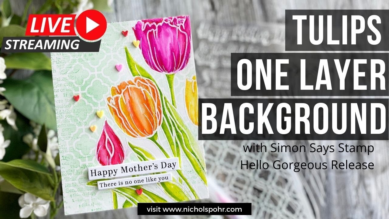 LIVE: Simon Says Stamp Hello Gorgeous Release LIVE