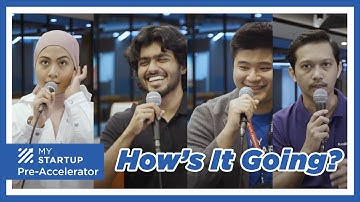 MYStartup Pre-Accelerator - How’s it going?