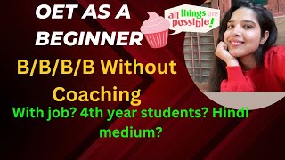 Self study tips for OET beginners !!With or without Job✅🙏