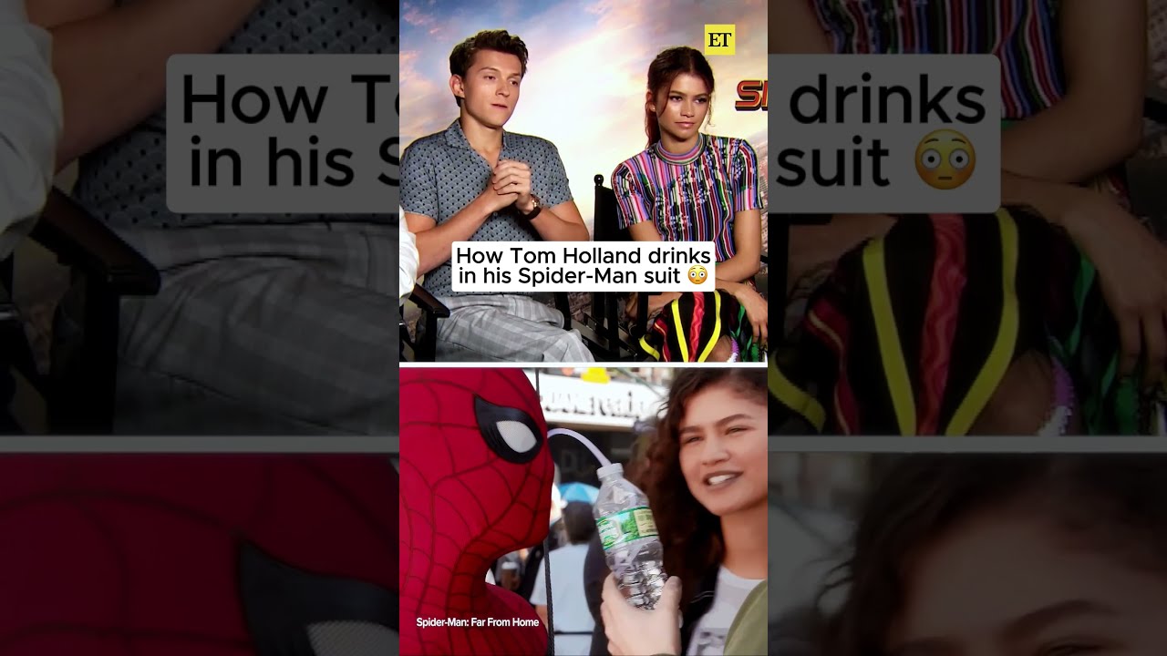How Tom Holland Drinks in His ‘Spider-Man’ Suit