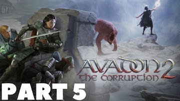 Avadon 2: The Corruption - Let