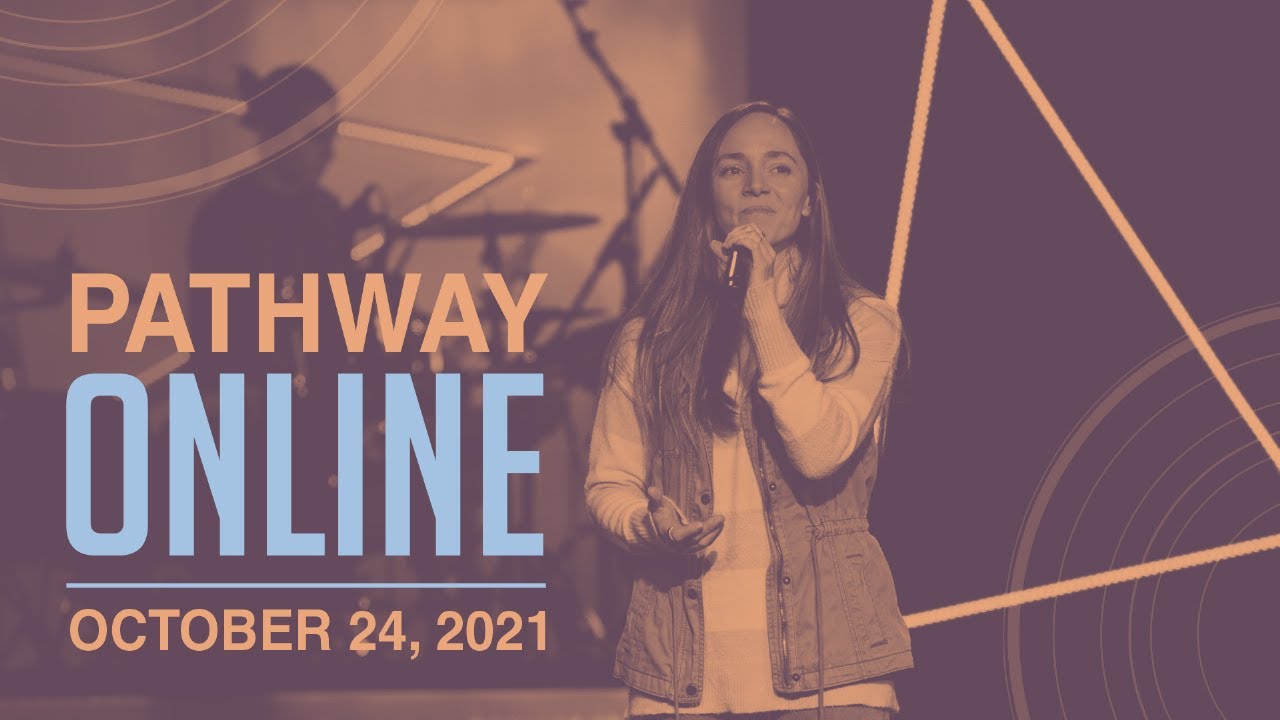 PATHWAY ONLINE  10 24 21