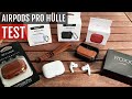 AirPods Pro Hülle – Die 6 Besten Cases im Test