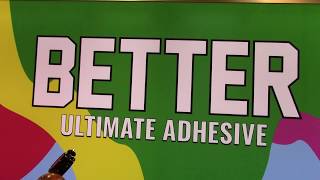 CHA:  Better Ultimate Adhesive