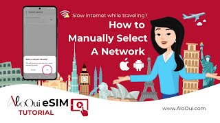 AloOui eSIM Tutorial | Slow Network Connection? Here’s How to Manually Select a Network