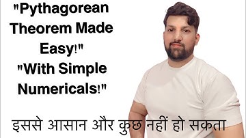 Pythagorean Theorem पाइथागोरस प्रमेय Explanation with Easy Numericals | Math Tricks for स्टूडेंट्स