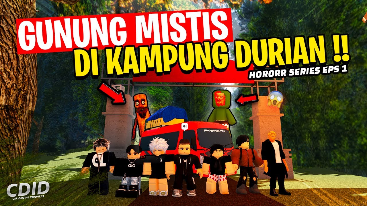 MUNCAK GUNUNG MISTIS DI KAMPUNG DURIAN  w/ @Bayoearpa @MamangRey  😱!! CDID ROLEPLAY FILM- #cdid