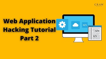 Web Application Tutorial Part -2 In Ethical Hacking |  By Siddharth  Sangwan