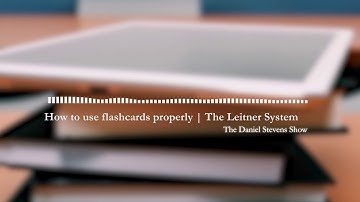 How to use flashcards properly | The Leitner System