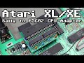 Atari XL/XE Sally to 65C02 CPU Adapter