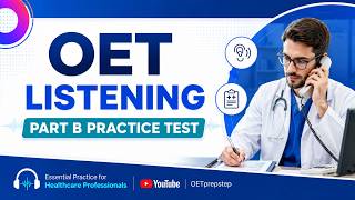 OET Listening Sample: Part B