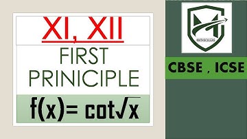 first principle of cot rootx I differentiation I class 11, 12